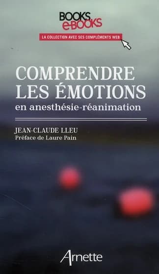 Comprendre les émotions en anesthésie-réanimation