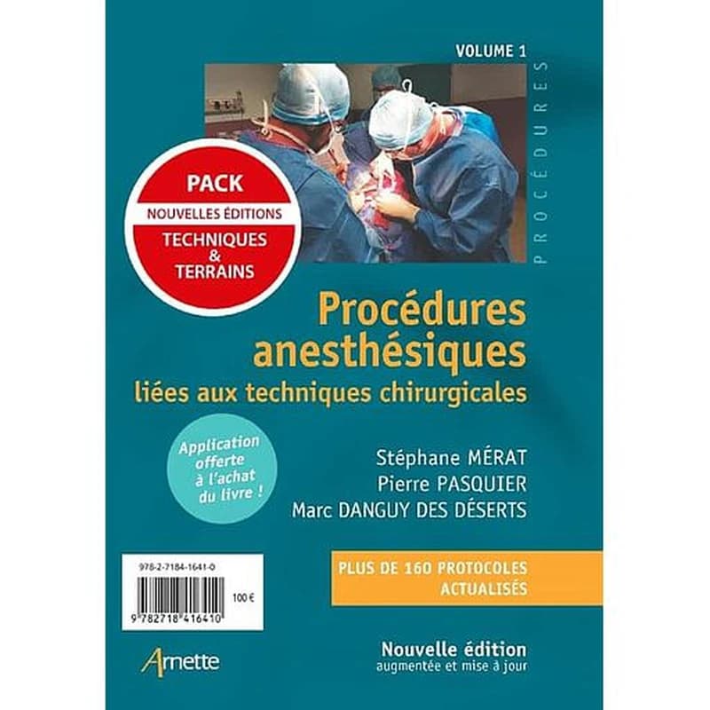 Procédures anesthésiques liées aux techniques chirurgicales