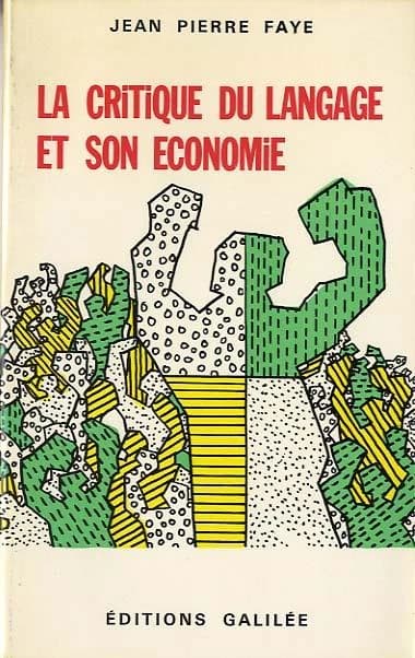 La Critique du langage et son économie