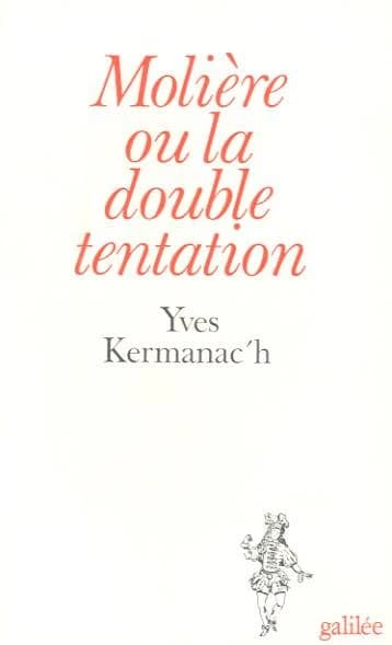Molière ou la Double tentation