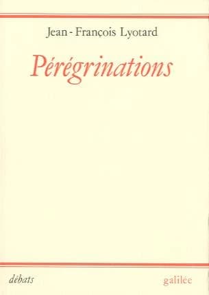 Pérégrinations : loi, forme, événement