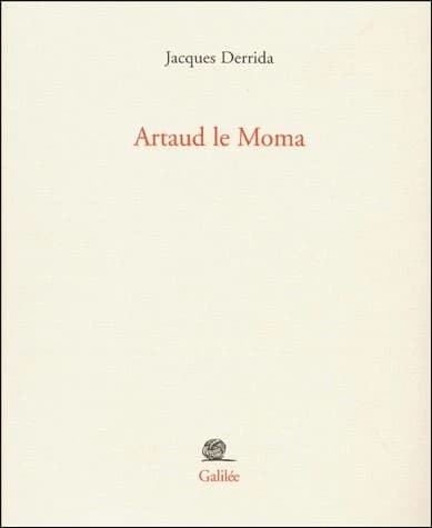 Artaud le Moma : interjections d'appel