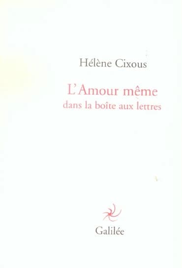 L'amour même : dans la boîte aux lettres