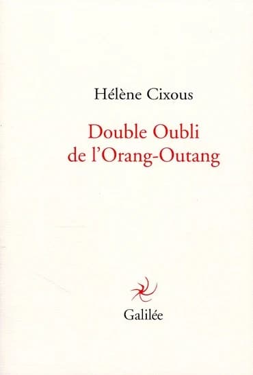 Double oubli de l'orang-outang