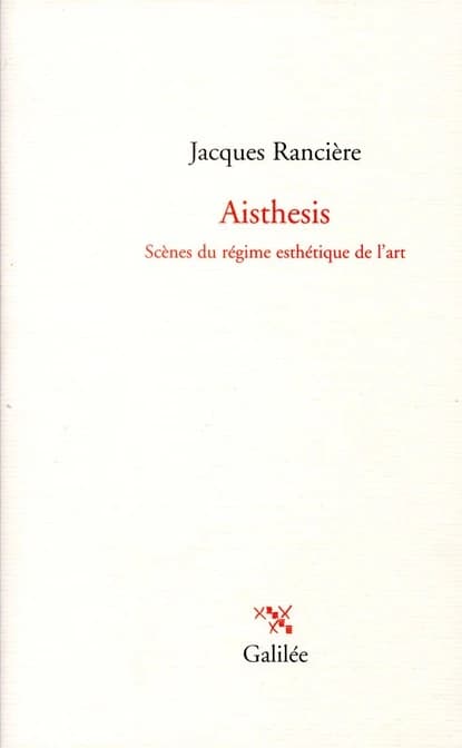 Aisthesis : scènes du régime esthétique de l'art