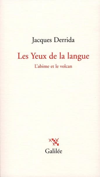 Les yeux de la langue : l'abîme et le volcan