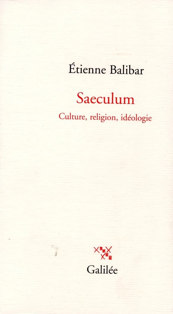 Saeculum : culture, religion, idéologie