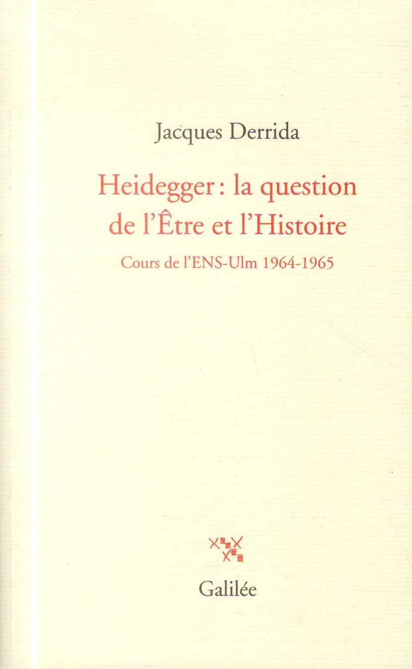 Heidegger, la question de l'être et l'histoire