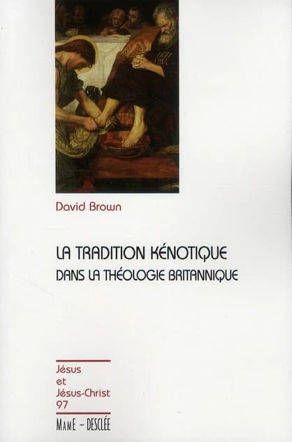 La tradition kénotique dans la théologie britannique