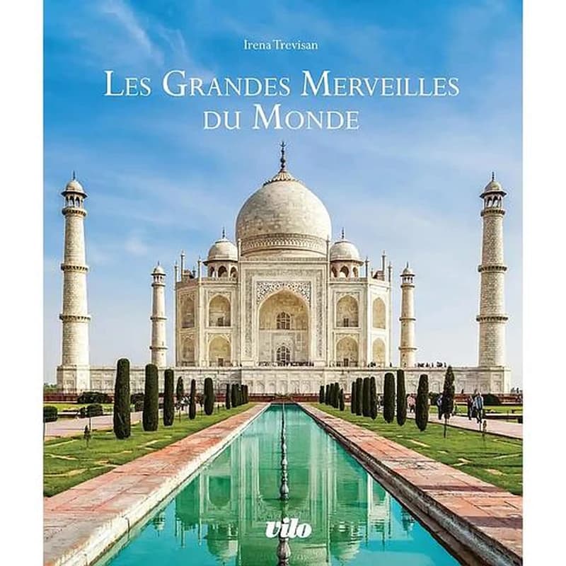 Les grandes merveilles du monde