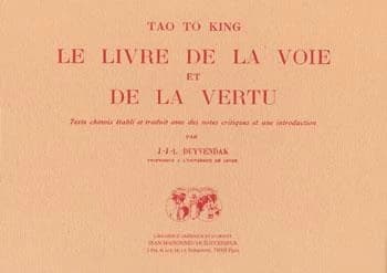 Le Livre de la voie et de la vertu = : Tao tö king