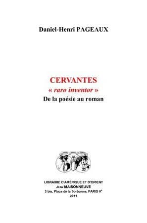 Cervantes, "raro inventor" : de la poésie au roman
