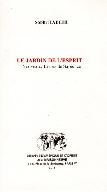 Le jardin de l'esprit : nouveaux livres de Sapience