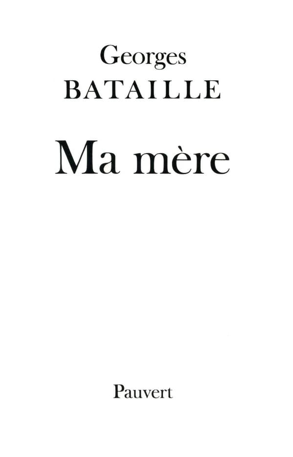 Ma mère : roman (2e éd.) par Georges Bataille