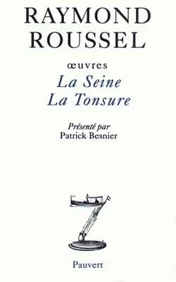 Oeuvres. III, La Seine ; La tonsure