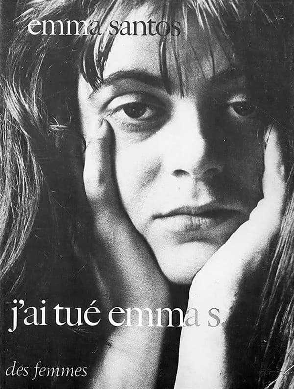 J'ai tué Emma S. ou l'Écriture colonisée