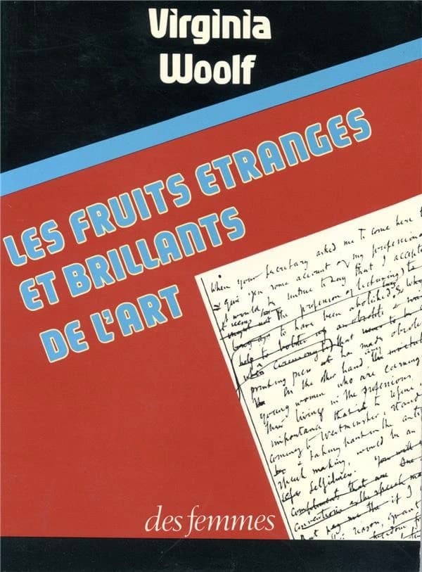 Les Fruits étranges et brillants de l'art