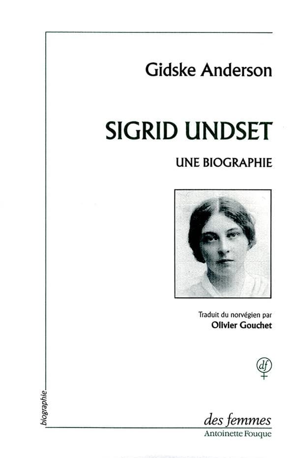 Sigrid Undset : une biographie