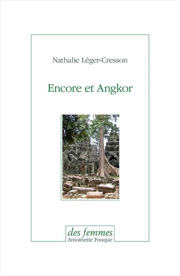 Encore et Angkor