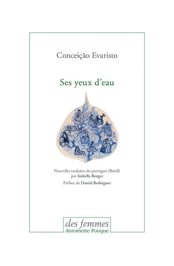 Ses yeux d'eau : nouvelles