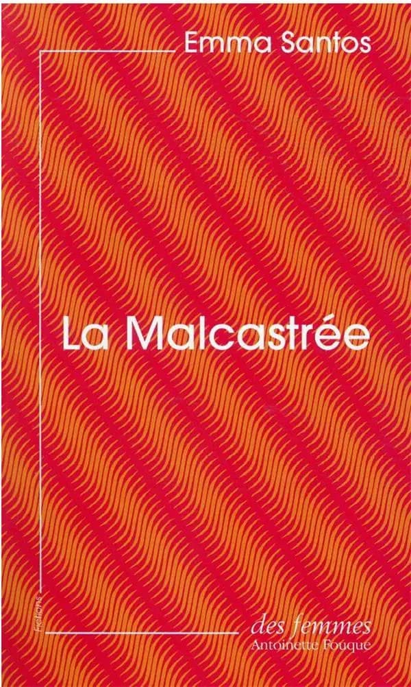 La malcastrée
