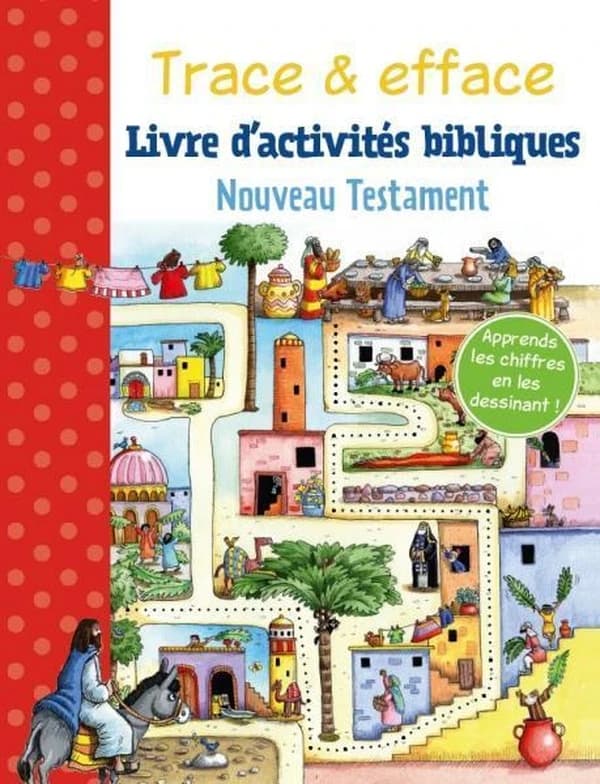 Trace & efface ; Nouveau Testament ; livre d'activités bibliques