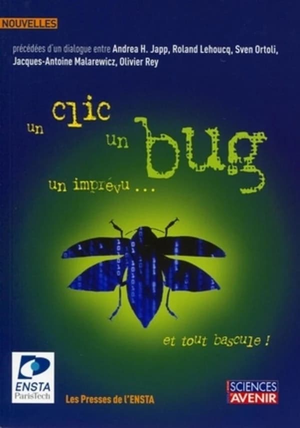 Un clic, un bug, un imprévu, et tout bascule ! : concours de nouvelles...