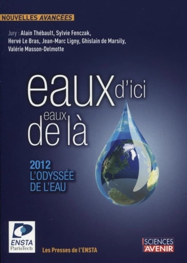 Eaux d'ici, eaux de là : 2012, l'odyssée de l'eau : concours de nouvelles
