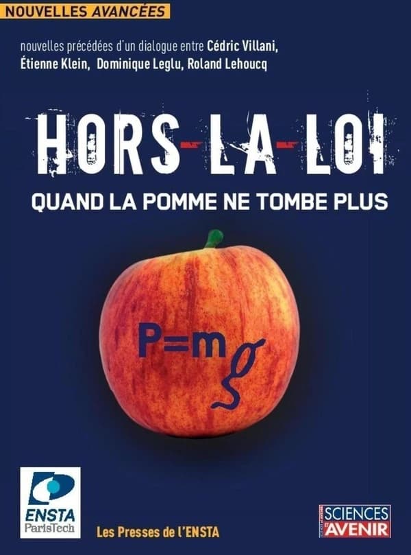 Hors-la-loi : quand la pomme ne tombe plus : concours de nouvelles