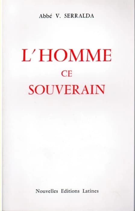 L'homme ce souverain