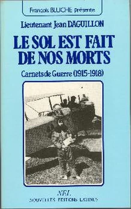 Le Sol est fait de nos morts : carnets de guerre, 1915-1918