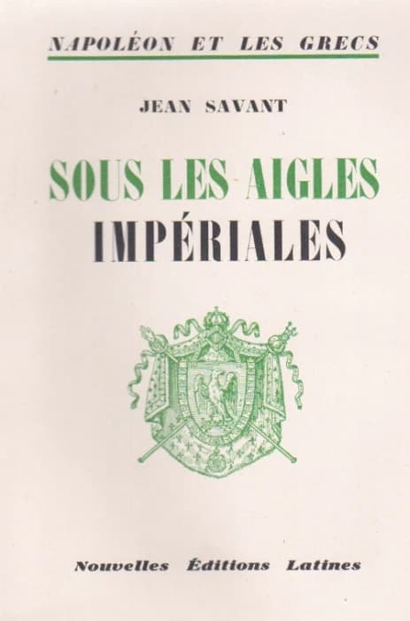 Sous les aigles impériales