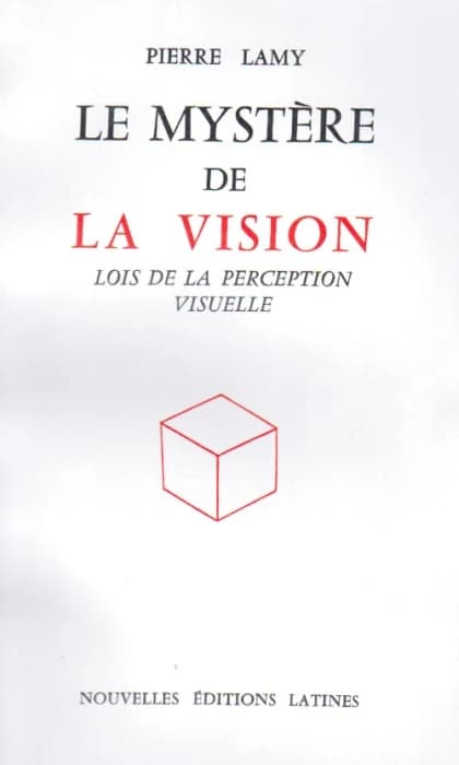 le mystere de la vision