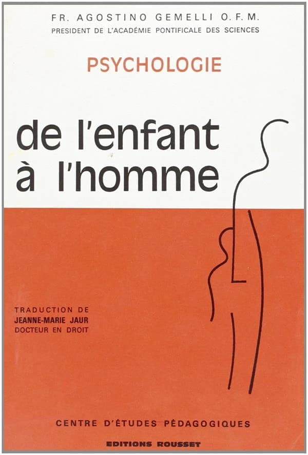 Psychologie ; de l'enfant à l'homme