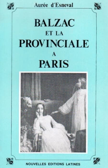 Balzac et la provinciale à Paris