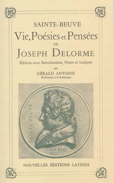 Vie, poésies et pensées de Joseph Delorme