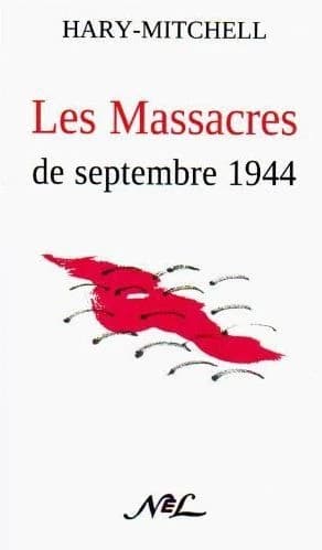 Les Massacres de septembre 1944