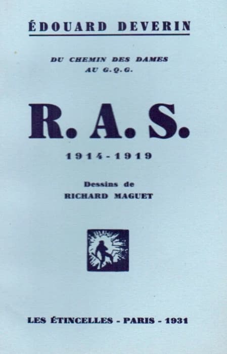 R.A.S. du chemin des dames au G.Q.G. 1914-1918