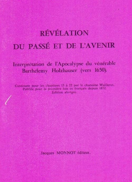 Revelation Du Passe Et de L'avenir