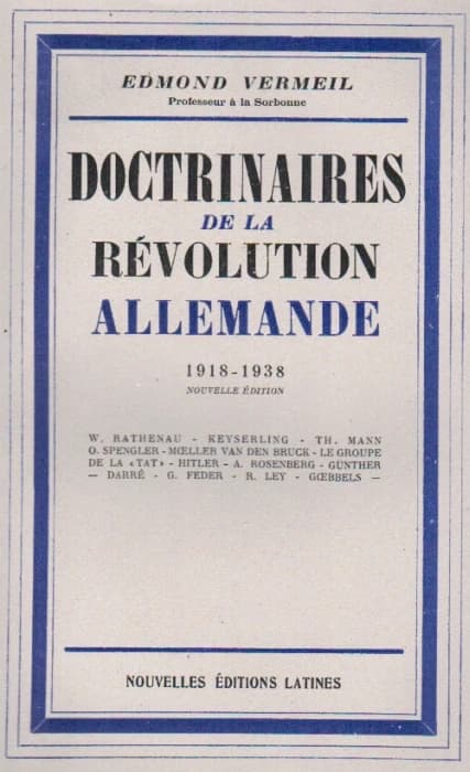 Doctrinaires de la révolution allemande 1918-1938