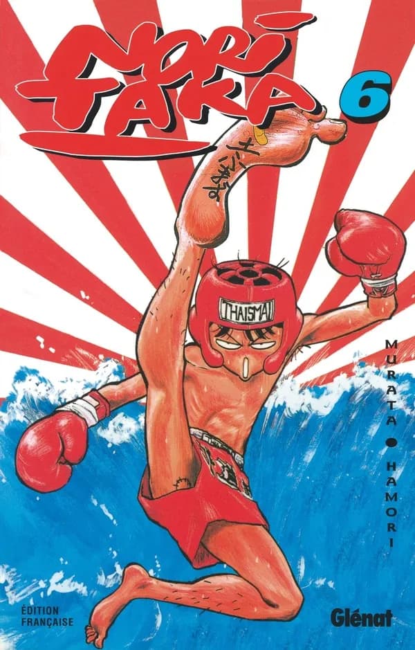 Nori Taka, le roi de la baston ! , tome 6