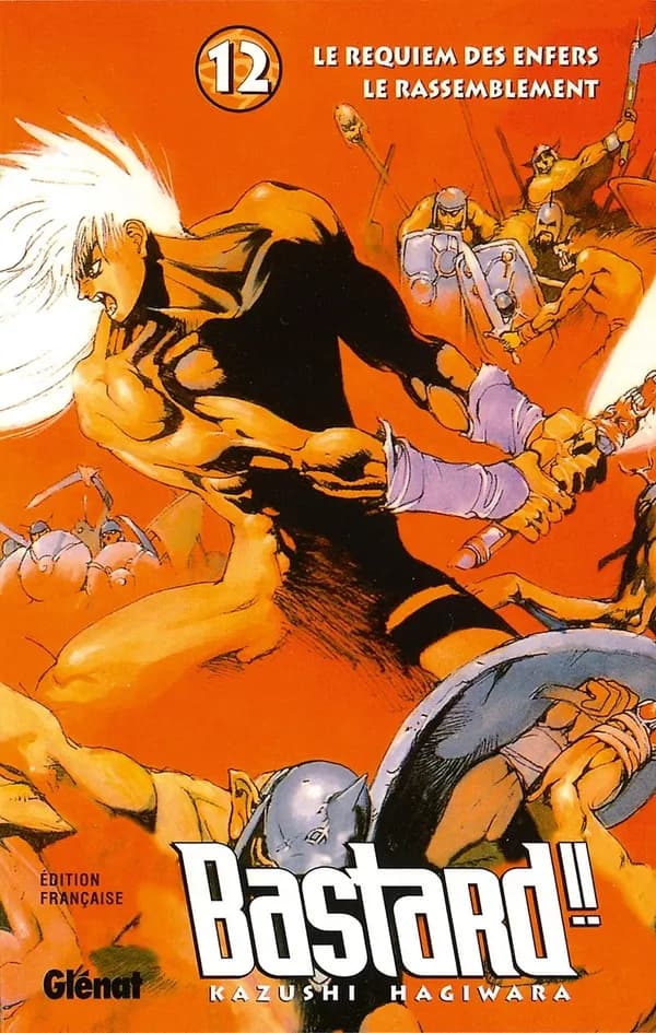 Bastard !! : le dieu de la destruction. 12, Le requiem des enfers : le rassemblement