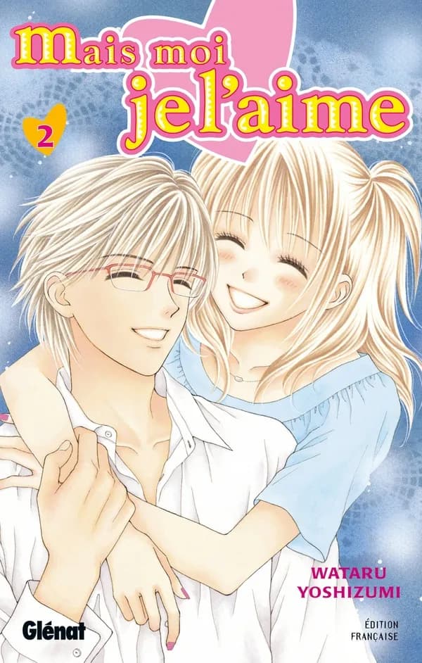 Mais moi je l'aime. 2