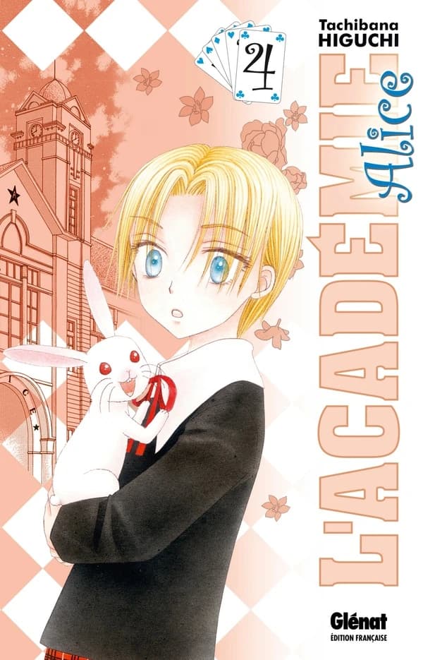 L'Académie Alice. Tome 4