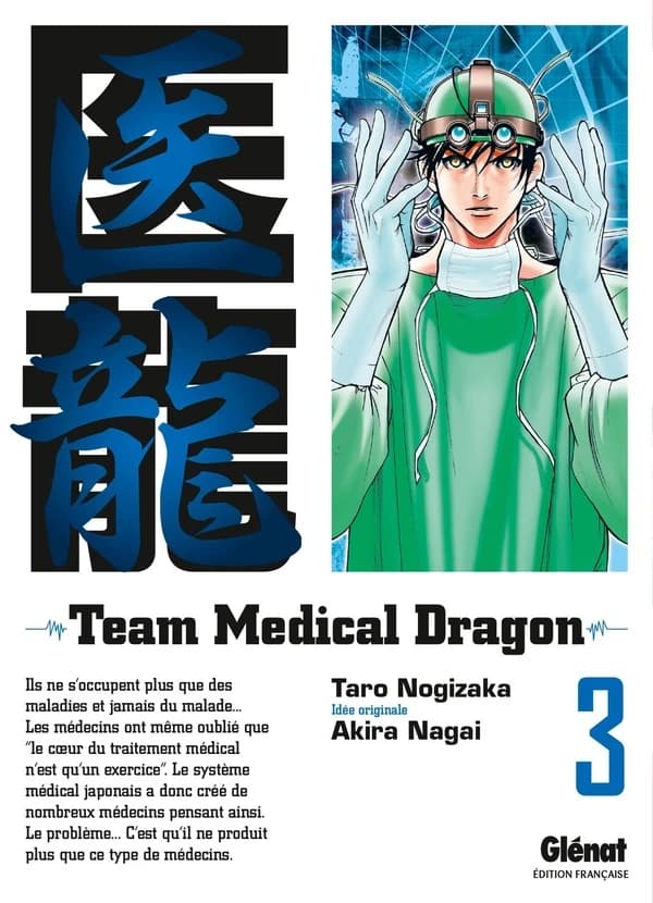 Team Medical Dragon Tome 3