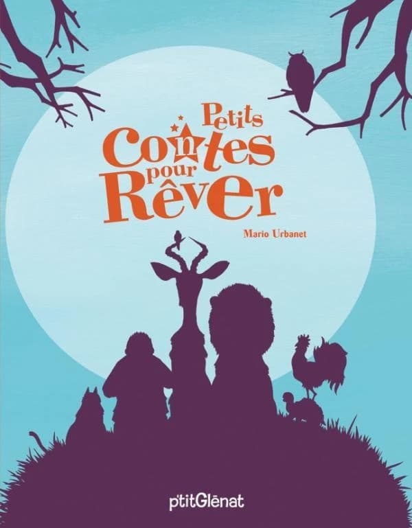 Petits contes pour rêver : contes traditionnels d'un peu partout