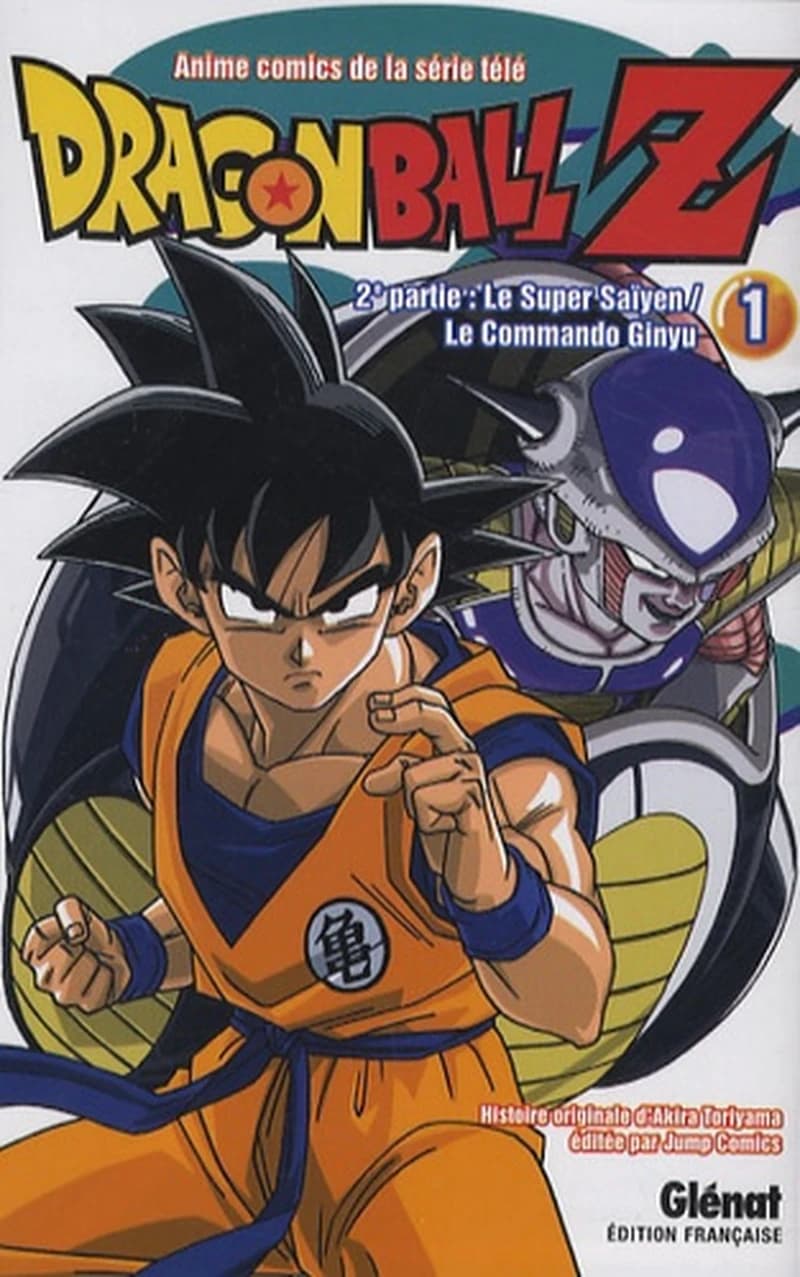 Dragonball Z : anime comics de la série télé : 2e partie. Le super Saïyen, le commando Ginyu. Tome 1