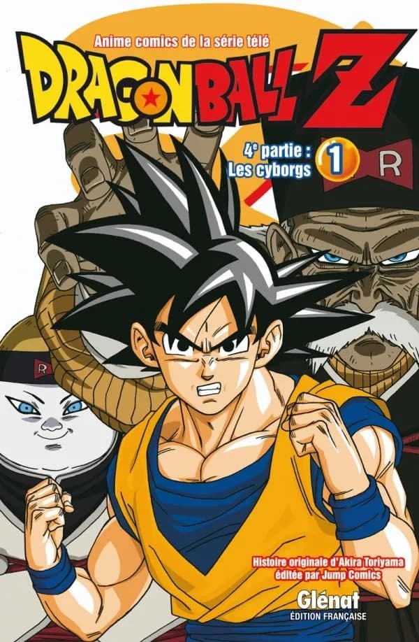Dragonball Z : anime comics de la série télé : 4e partie. Les cyborgs. 1