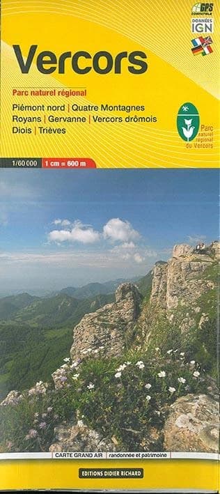 Vercors : Parc naturel régional : Piémont nord, Quatre Montagnes, Royans, Gervanne, Vercors drômois, Diois, Trièves