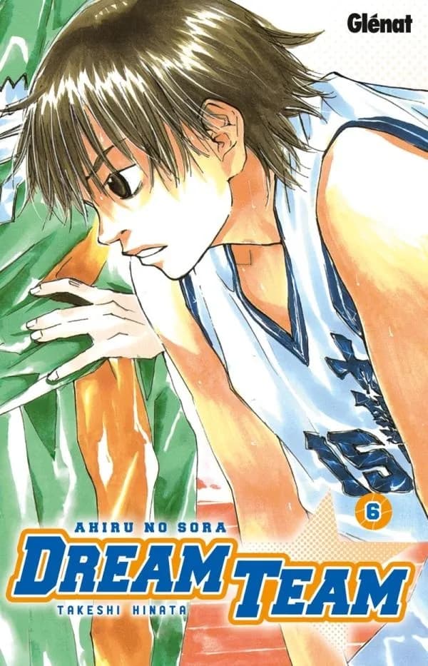 Dream team. Tome 6